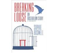 Breaking Loose (ebook)