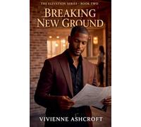 Breaking New Ground: 2 (Elevation)