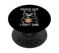 Breaking News I Don't Care PopSockets PopGrip Adhesivo