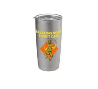 Breaking News I Dont Care - Sarcasmo de humor sarcástico divertido Vaso térmico de acero inoxidable de doble pared