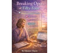 Breaking Open at Fifty-Four: The call comes on a Tuesday morning. Her mother died in her chair by the window. Grief, she discovers, doesn't pause for ... write. (The Leveling Up at Midlife Series.)