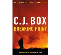 Breaking Point: A riveting thriller from the bestselling Joe Pickett series, now adapted for television.: 13