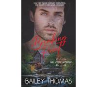 Breaking Point: (Mill Creek Mystique Book 3)