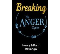 Breaking the Anger Cycle