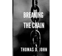 Breaking The Chain: Ending the cycle of Generational Narcissistic Abuse