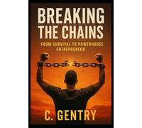 Breaking the Chains: From Survival to Powerhouse Entrepreneur