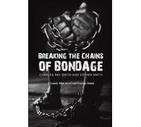 Breaking the Chains of Bondage: A Lonely Man on a Cruel Foreign Island
