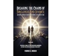 BREAKING THE CHAINS OF SINGLENESS AND DIVORCE: ENTERING A PROPHETIC MARRIAGE ACCORDING TO THE HEART OF GOD