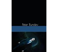 Breaking the Chains- Reclaiming Freedom in the Modern Psyche and Society: Peter Rundev