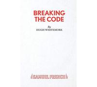 Breaking the Code (Acting Edition S.)