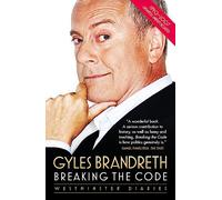 Breaking the Code: Westminster Diaries 1992-2007