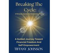 Breaking the cycle: A personal journal for overcoming poverty