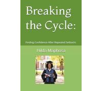 Breaking the Cycle:: Finding Confidence After Repeated Setbacks