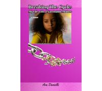 Breaking the Cycle: My Life with a Narcissistic Mother: Emotionally Starved in a House Full of Noise