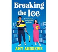 Breaking the Ice: Book Lovers meets Icebreaker in this bookshop romance with a hockey twist (Spicy Sports Romance Collection)