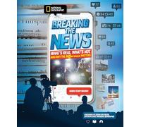 Breaking the News: What's Real, What's Not, and Why the Difference Matters