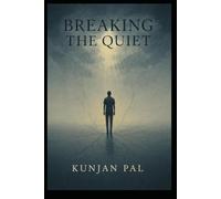 Breaking the Quiet: "From Unspoken Pain to Unapologetic Truth"