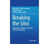 Breaking the Silos: Exploring the Multiple Perspectives of Positive Psychology