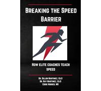 Breaking The Speed Barrier: How Elite Coaches Teach Speed (GET F.A.S.T Speed Coaching)