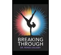 Breaking Through: Empowering Young Athletes in Tumbling: Unlocking Potential and Overcoming Mental Barriers