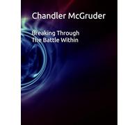 Breaking Through The Battle Within
