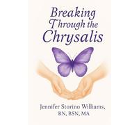 Breaking Through the Chrysalis