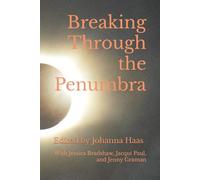 Breaking Through the Penumbra