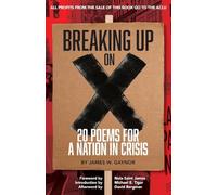 Breaking Up on X: 20 Poems for a Nation in Crisis