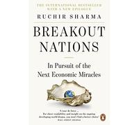 Breakout Nations: In Pursuit of the Next Economic Miracles