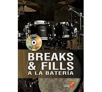 Breaks y fills a la batería (1 Libro + 1 CD)