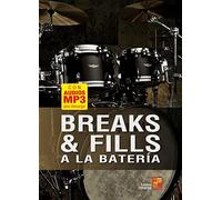 Breaks y fills a la batería (Libro de gran formato con grabaciones audios para descargar)