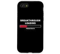 Breakthrough Loading - Psalm 68:19 He Daily Loads Benefits Carcasa para iPhone SE (2020) / 7/8