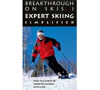 Breakthrough on Skis I: Expert Skiing Simplified