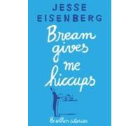 Bream Gives Me Hiccups (ebook)