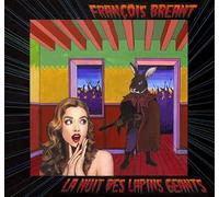Breant, Francois - La Nuit Des Lapins Geants