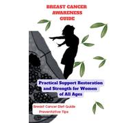 Breast Cancer Awareness Guide