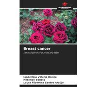 Breast cancer: Family experience of illness and death