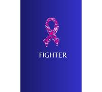 BREAST CANCER FIGHTER Warrior Blank Journal Notebook