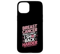 Breast Cancer Took A Shot I Shot Back Harder Funny Awareness Carcasa para iPhone 15 Plus