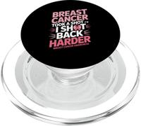 Breast Cancer Took A Shot I Shot Back Harder Funny Awareness PopSockets PopGrip para MagSafe