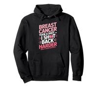 Breast Cancer Took A Shot I Shot Back Harder Funny Awareness Sudadera con Capucha