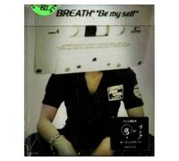 Breath - Be My Self