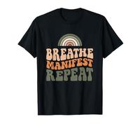 Breath Manifest Repeat Yoga Manifesting Affirmation Camiseta