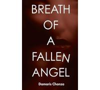 Breath of a Fallen Angel