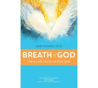 Breath of God: Living a Life Led by the Holy Spirit