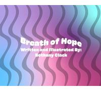 Breath of Hope (Children's Transplant Books)