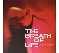 Breath of Life the - Sparks Around Us [Vinilo]