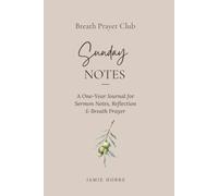 Breath Prayer Club Sunday Notes