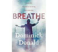 Breathe: a killer lurks in the worst fog London has ever known