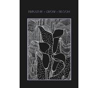 Breathe Grow Bloom Notebook | Hand-Drawn Calla Lilies | Floral Inspirational Journal | 160 Lined Pages | 6x9